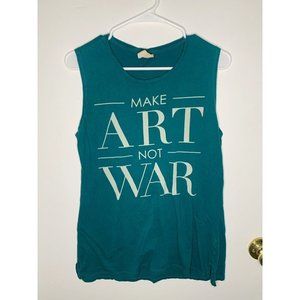 XS Turquoise "Make Art not War"  Cotton On Tank Top